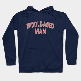 Middle-Aged Man Hoodie